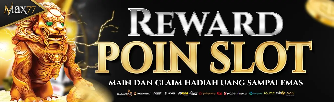 EVENT REWARD POIN SLOT